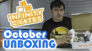 Infinity Crate Unboxing - October 2016
