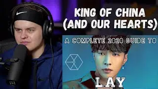 Music Producer REACTS to EXO&rsquo;s LAY | A Complete Guide to Lay 2020 | 2020 | Reaction | Yong