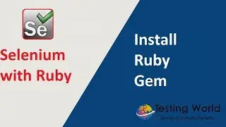 Selenium with Ruby  - Session-2 : Install Ruby Gem