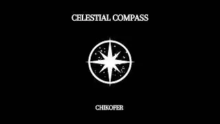 Chikofer - Celestial Compass