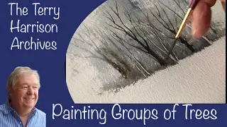 The Terry Harrison Archives - Painting Groups of Trees