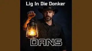 Lig In Die Donker (Dans)
