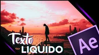 Animacion Basica de Texto Loquido - After Effects - Tutorial