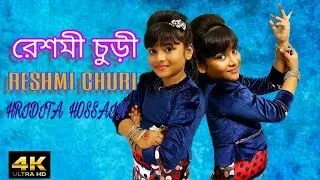 Reshmi Churi [4K] | রেশমী চুড়ী | Best Selft Choreographe Dance | Hridita Hossain