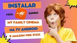Instalar My Family Cinema no Amazon Fire Stick sem enrola&ccedil;&atilde;o!