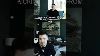 FAZE BANKS KICKS KAYSAN OUT OF FAZE !!!