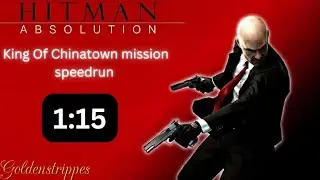 Hitman: Absolution King Of Chinatown Speedrun 