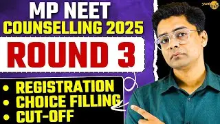 MP NEET Counselling Round 3 Registration , Choice Filling , Vacant Seats , Cutoff Analysis #mbbs