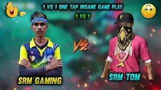 1VS1 SRM GAMING VS SRM TOM GAMING 1 TAP CHALLENGE💪💪