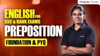 PREPOSITION | Foundation Class | English Class For SSC & Bank Exams | English Class By Ajitha Miss