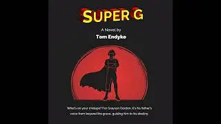 Super G by Tom Endyke | Free Audiobook