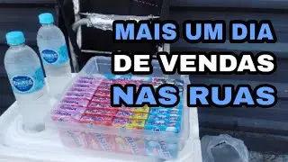 MAIS UM DIA DE VENDAS NAS RUAS 🤑