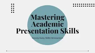 Academic Presentation Skills (Digital Lecture)