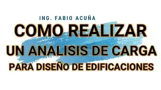 ANALISIS DE CARGA EMPLEANDO TITULO B NSR10
