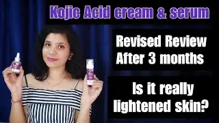 The Dermaco 2% Kojic acid face cream & serum review after 3 months | How to use Kojic acid?