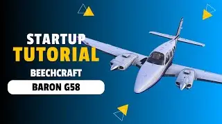 Beechcraft Baron G58 Cold & Dark Startup Made Easy | MSFS 2024 Tutorial