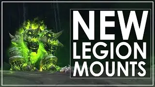 The 28 New Mounts of World of Warcraft: Legion