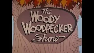 Woody Woodpecker, Andy Panda - 09 &ndash; AI Restored | Historic Animated Film 