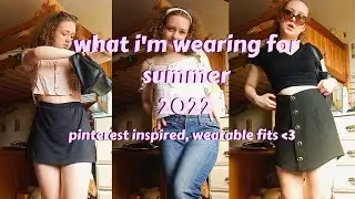 what i'm wearing this summer!! 25 summer outfits for 2022 💟