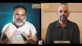 Intervista doppia Roberto Saviano e Mimmo Borrelli