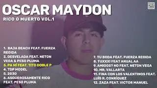 Oscar Maydon - Rico o Muerto, Vol 1 (Nuevo Álbum Completo 2025 | New Album 2025)