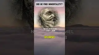 Nicolas Flamel: Did he find immortality? #history