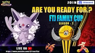 Are you ready for FTJ FAMILY CUP s2🔴Pokemon Unite Rank & Custom Live😎Support FranzTJ_yt on Twitch