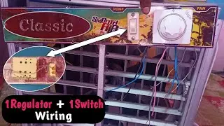 Wiring of 1 regulator + 1 switch in 4 minutes | Air cooler wiring with 1 regulator 1 switch conne...