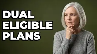 What Is A Dual Eligible Special Needs Plan?