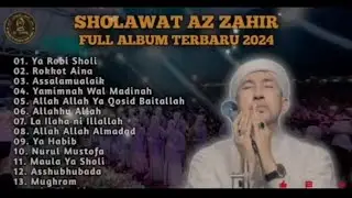 SHOLAWAT TERBARU AZ-ZAHIR FULL ALBUM MERDU