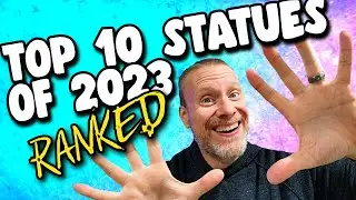 TOP 10 STATUES OF 2023! Who Made The List? Infinity Studios | Prime 1 Studio | Sideshow