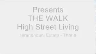 The Walk Hiranandani Estate Thane