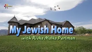 My Jewish Home: Faith & Forgiveness - Rivka Malka Perlman