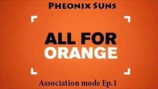 NBA 2k13 Association mode | Phoenix suns | Ep.1 Drastic changes