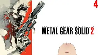 【Metal Gear Solid 2: Sons of Liberty】Stream 4: Will We Manage to Avoid Drowning?