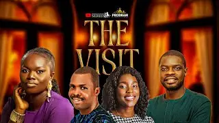 THE VISIT || = Husband and Wife Series Episode 284 by Ayobami Adegboyega