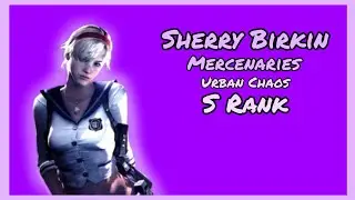 Resident Evil 6 Mercenaries - Sherry Birkin - S Rank