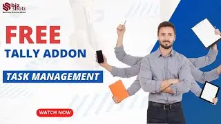 Free Addon Task Management in Tally | Boost Your Tally Productivity