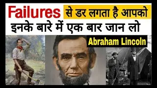 Motivational Video | Biography Of Abraham Lincoln (In Hindi)