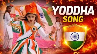 Yoddha Ban Gayi mai | Yoddha song dance | Republic day Patriotic Dance 