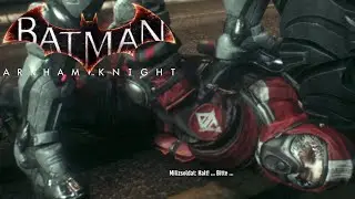 Beruhig dich Batman│Let's Play Batman Arkham Knight #013