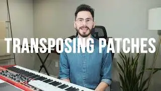 How to transpose Song-Specific Patches in Worship Keys for MainStage