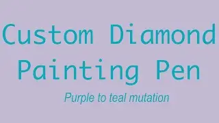 Purple mutation custom Diamond painting pen.