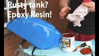 How to: Fixing a rusty fuel tank with gasoline resistant epoxy resin