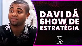 DAVI É EXTREMAMENTE ESTRATÉGICO | LINK PODCAST