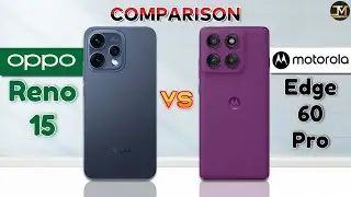 OPPO Reno 15 vs Motorola Edge 60 Pro : Which Phone is Best❓🤔