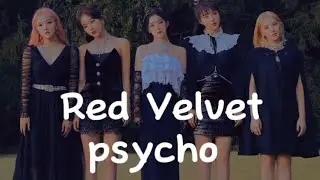 Red Velvet - psycho lyrics #redvelvet#psycho#reveluv#reveluvs #smentertainment #lyrics #kpopedit