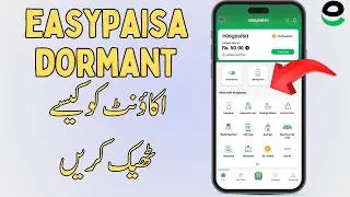 How to Activate Easypaisa Account from Dormant | Convert easypaisa account from dormant to active
