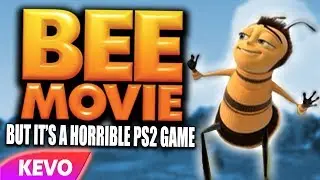 The Bee Movie but it's a horrible PS2 game