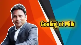 Cooling of Milk